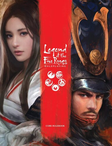 Legend of the Five Rings Core Rulebook Max Brooke, Katrina Ostrander, Marie Brennan, Daniel Lovat Clark, Robert Denton III, Sean Holland, D.G. Laderoute, Jason Marker, Annie VanderMeer Mitsoda, Mari Murdock, Neall Raemonn Price, Gareth-Michael Skarka, Ree Soesbee, Thomas Willoughby
