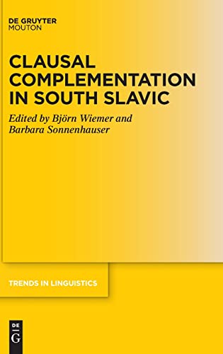 Clausal Complementation in South Slavic