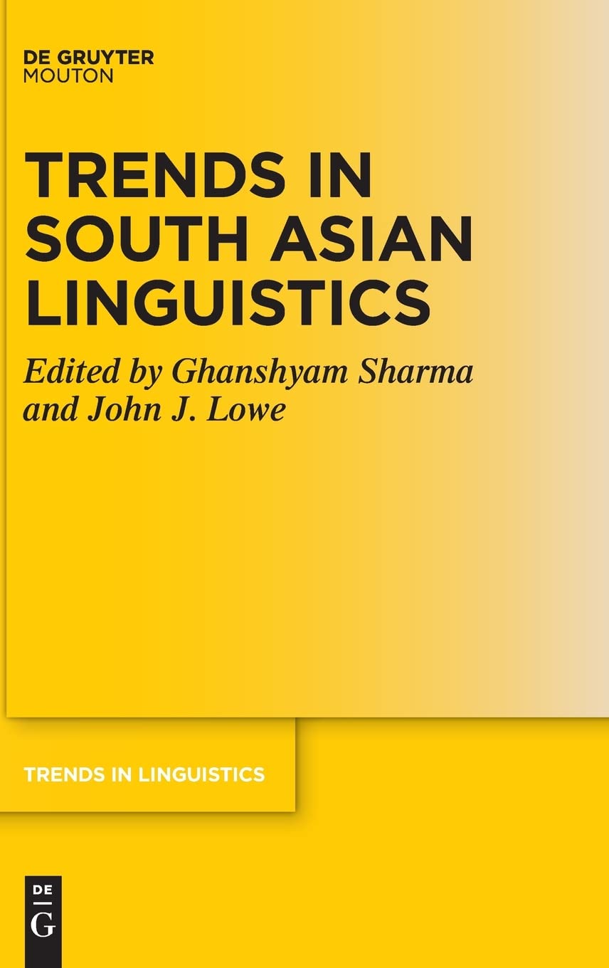 Trends in South Asian Linguistics
