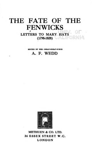 The Fate of the Fenwicks: Letters to Mary Hays (1798-1828)
