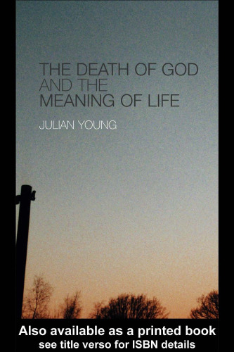 The Death of God and the Meaning of Life