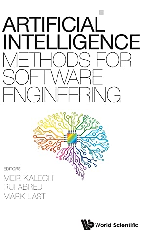 Artificial Intelligence Methods for Software Engineering