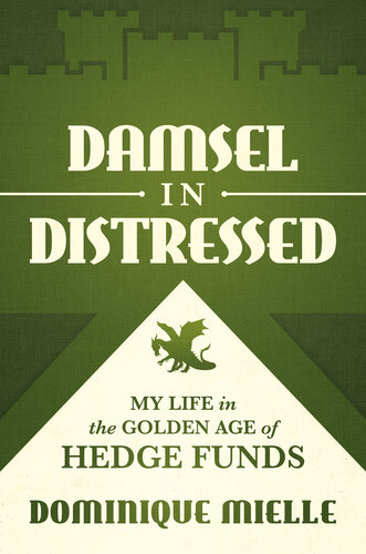 amsel in Distressed: My Life in the Golden Age of Hedge Funds