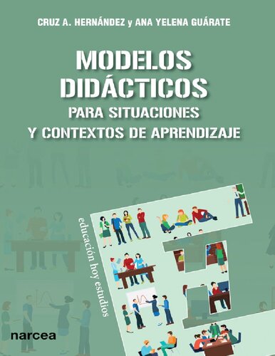 Modelos Didácticos: Para situaciones y contextos de aprendizaje