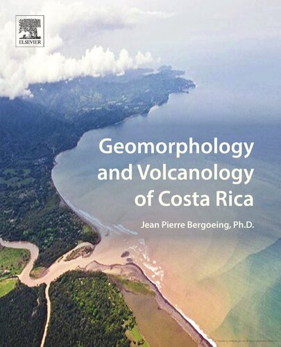 Geomorphology and Volcanology of Costa Rica