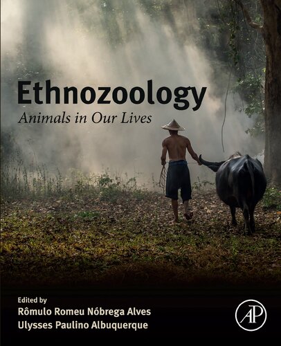 Ethnozoology Animals in Our Lives