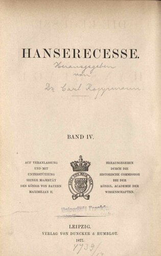 Die Recesse und andere Akten der Hansetage von 1253-1430