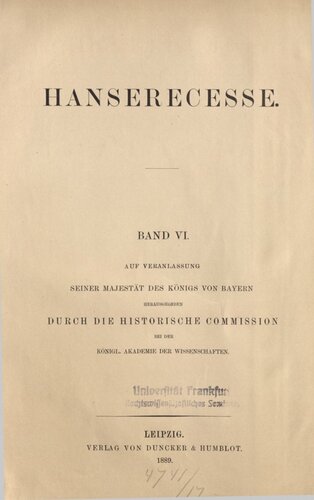 Die Hanserecesse und andere Akten der Hansetage in den Jahren 1253-1430