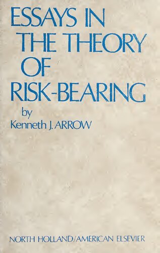 Essays in the theory of risk-bearing