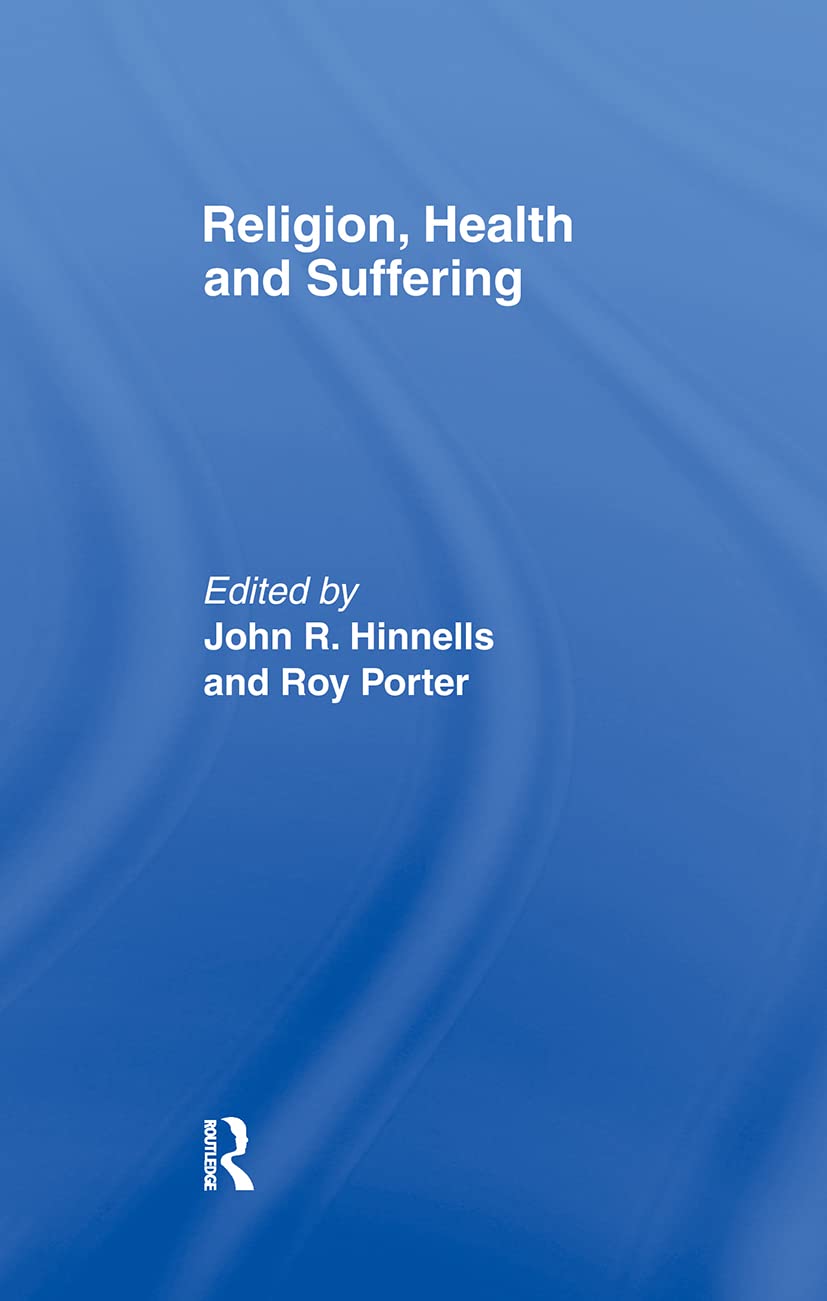 Religion, Health and Suffering