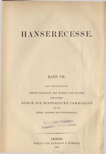 Die Recesse und andere Akten der Hansetage von 1256-1430