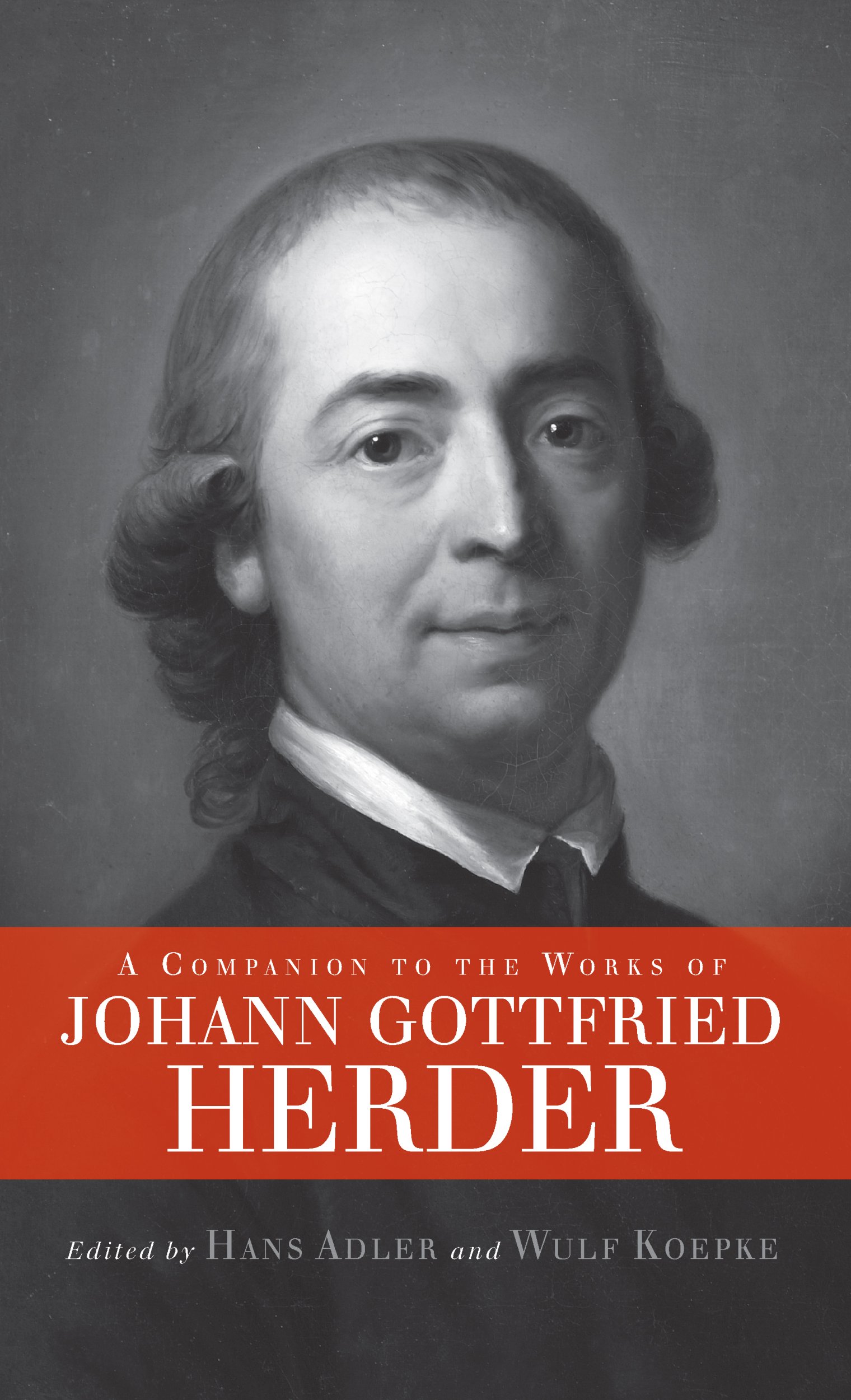 A Companion to the Works of Johann Gottfried Herder