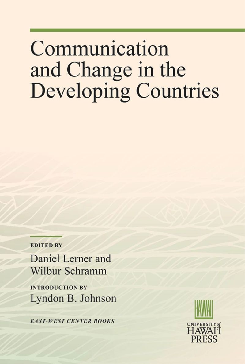 Communication and Change in the Developing Countries