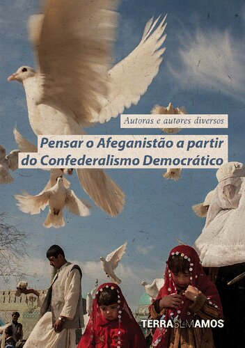 Pensar o Afeganistão a partir do Confederalismo Democrático