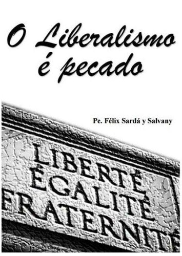 O Liberalismo é Pecado