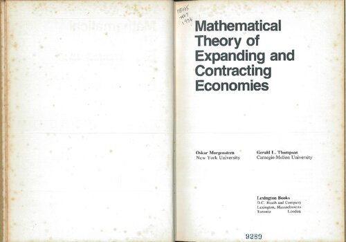 Mathematical theory of expanding and contracting economics