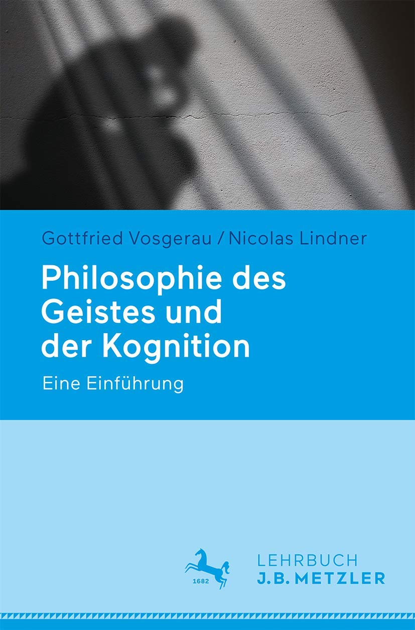 Philosophie des Geistes und der Kognition: Eine Einführung
