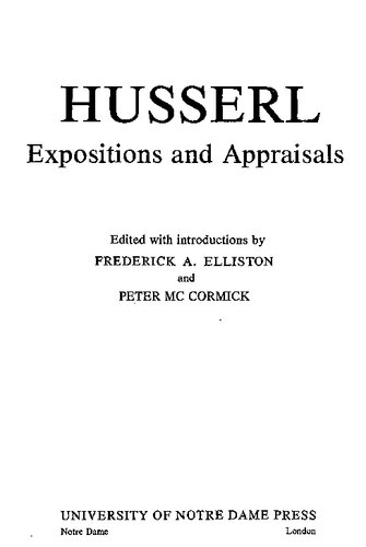 Husserl: Expositions and Appraisals