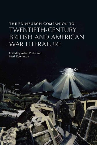 The Edinburgh companion to twentieth-century British and American war literature