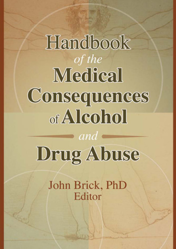 Handbook of the Medical Consequences of Alcohol and Drug Abuse 