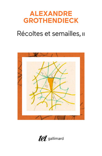Récoltes et semailles, II