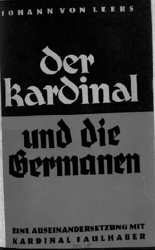 Johann von Leers - Der Kardinal und die Germanen