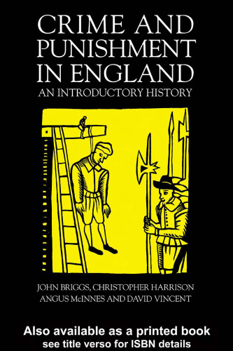 Crime And Punishment In England: An Introductory History