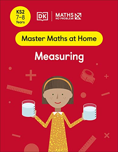 Maths — No Problem! Measuring, Ages 7-8 (Key Stage 2)