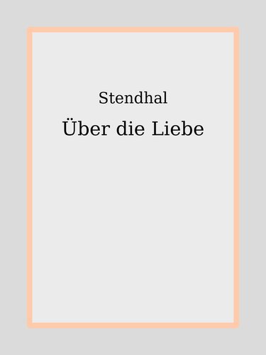 Über die Liebe