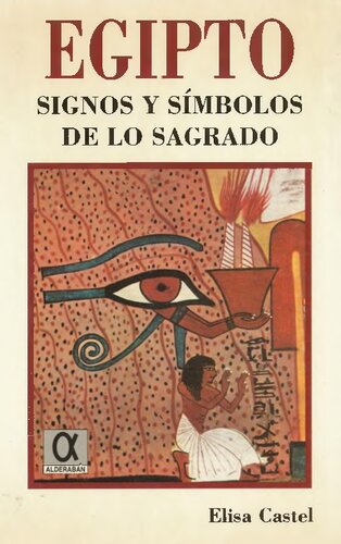Egipto Signos y símbolos de los sagrado