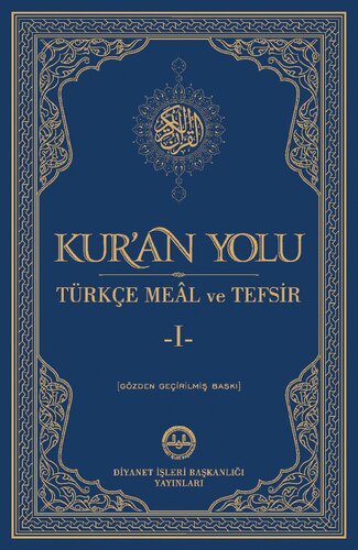 Kur'an Yolu Türkçe Meâl ve Tefsir I