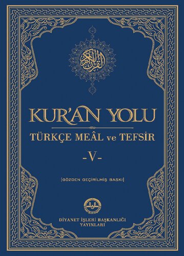 Kur'an Yolu Türkçe Meâl ve Tefsir V