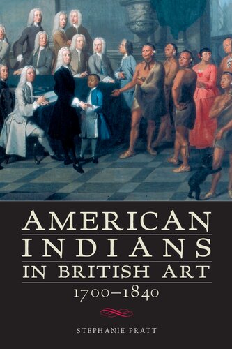 American indians in British art : 1700-1840
