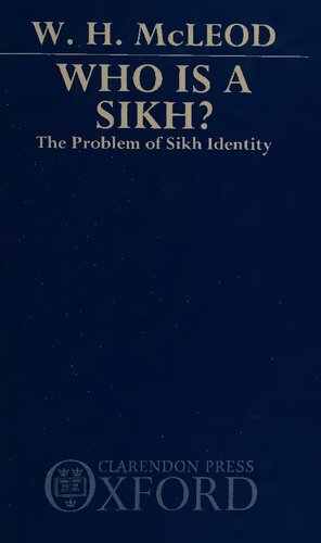 Who is a Sikh? The Problem of Sikh Identity