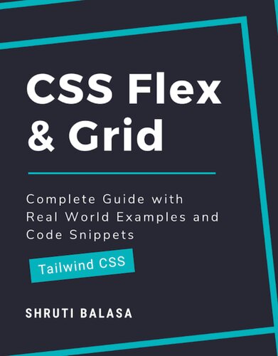 CSS Flex & Grid: Complete Guide with Real World Examples and Code Snippets (Tailwind CSS)