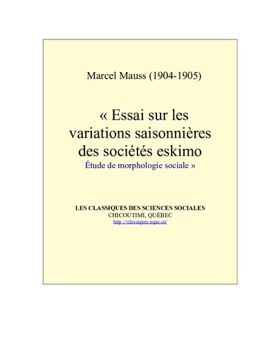 Essai sur les variations saisonnières des sociétés eskimo: Etude de morphologie sociale