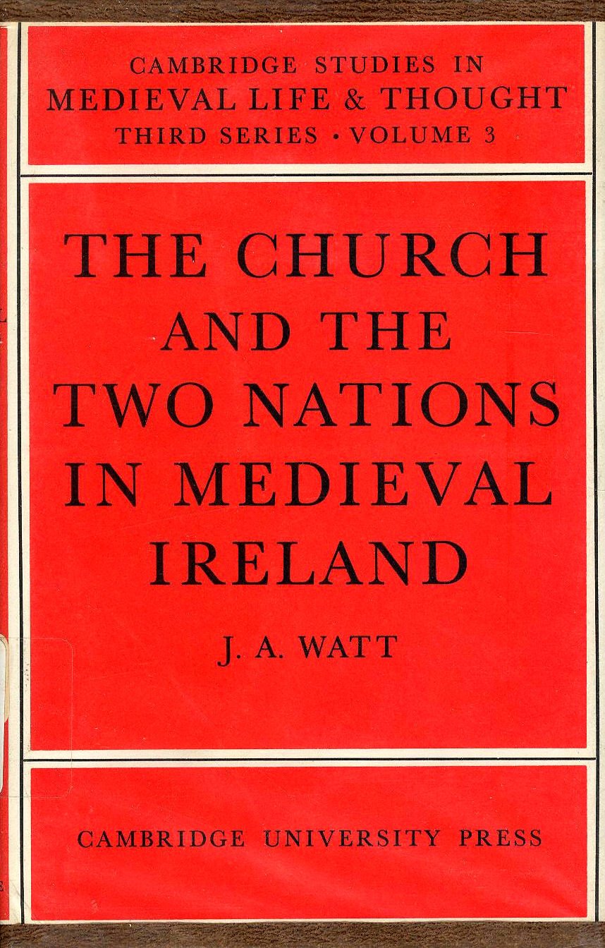 The Church and the Two Nations in Medieval Ireland