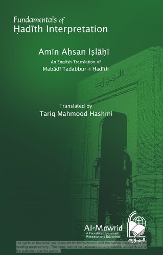Fundamental of Hadith Interpretation (An English Translation of Mabadi Tadabbur-i Hadith)