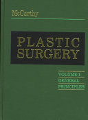 Plastic Surgery: The face Volume I