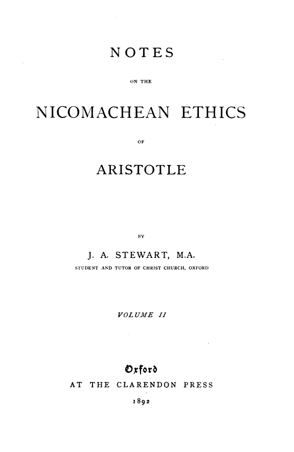 Notes on the Nicomachean Ethics of Aristotle