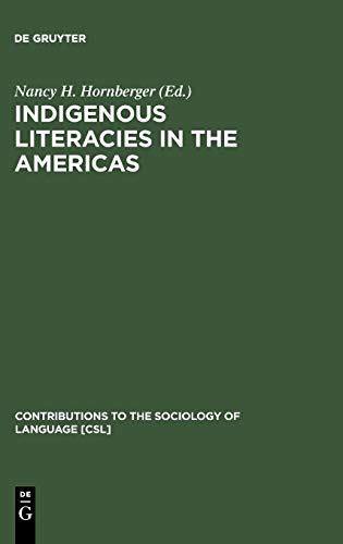 Indigenous Literacies in the Americas: Language Planning from the Bottom up