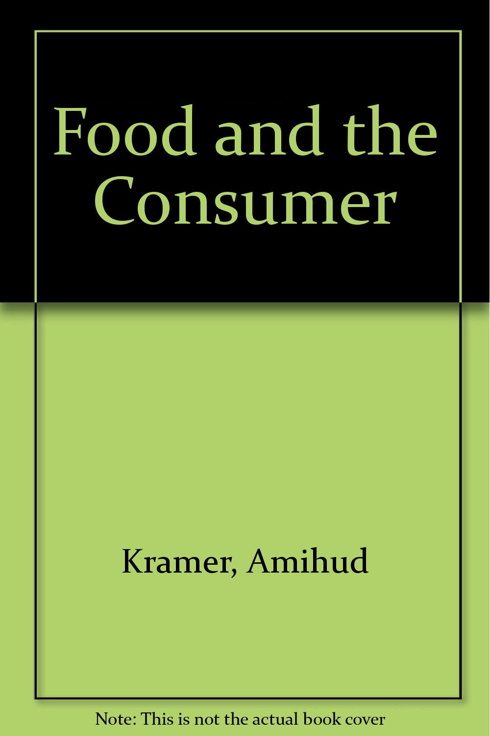 Food and the consumer