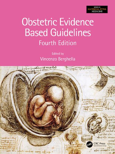OBSTETRIC EVIDENCE BASED GUIDELINES.