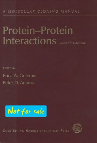 Protein-Protein Interactions: A Molecular Cloning Manual, Second Edition