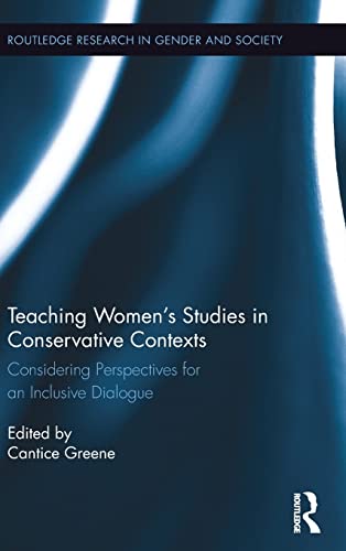 Teaching Women's Studies in Conservative Contexts: Considering Perspectives for an Inclusive Dialogue