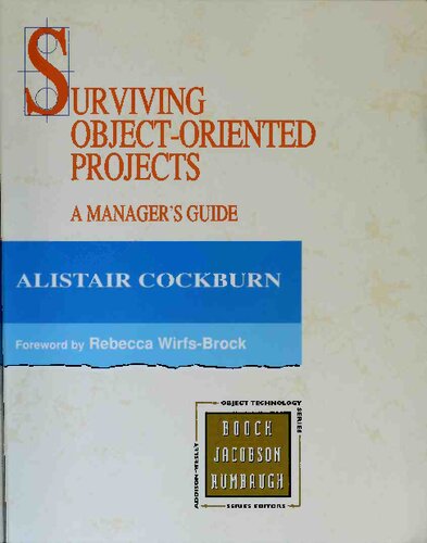 Surviving Object-Oriented Projects - A Manager's Guide
