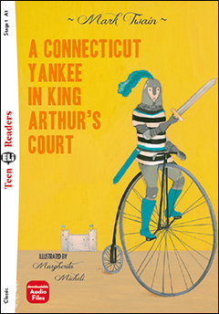 A Connecticut Yankee in King Arthur’s Court