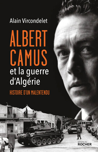 Albert Camus et la guerre d’Algérie