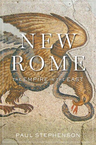 New Rome: The Empire In The East
