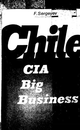 Chile: CIA Big Business